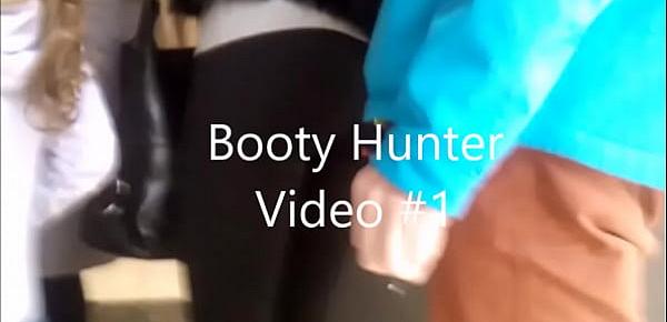  Booty hunter vid. 1